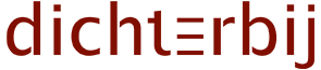 Dichterbij